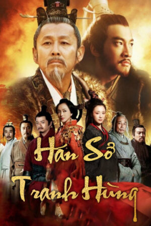 Xem Phim Hán Sở Tranh Hùng 24 HD Thuyết Minh-King’s War