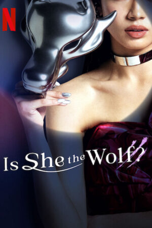 Xem Phim Cô ấy có phải là sói 6 HD Vietsub-Is She the Wolf