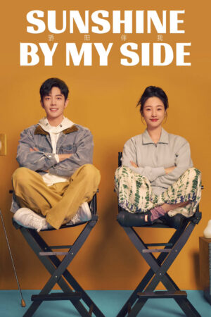 Xem Phim Mặt Trời Rực Rỡ Bên Tôi 2 HD Vietsub-Sunshine by My Side