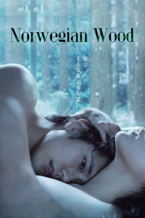 Xem Phim Rừng Na Uy full HD Vietsub-Norwegian Wood