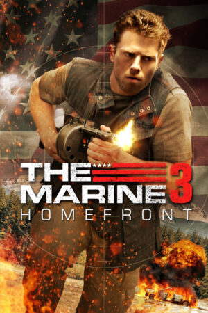 Poster of The Marine 3 Homefront