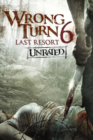 Xem Phim Ngã Rẽ Tử Thần 6 Khu Nghỉ Dưỡng Cuối Cùng full HD Vietsub-Wrong Turn 6 Last Resort