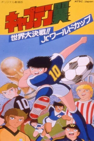 Phim Captain Tsubasa Sekai Daikessen Jr World Cup Vietsub