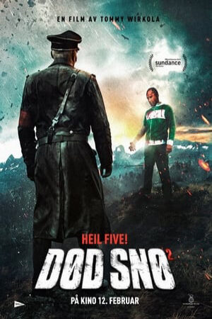 Xem Phim Binh Đoàn Thây Ma 2 Màu Đỏ Và C Chóc (Tuyết Tử Thần 2) full Vietsub-Dead Snow 2 Red Vs Dead