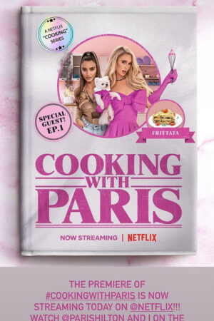 Xem Phim Vào bếp cùng Paris Hilton 5 HD Vietsub-Cooking With Paris