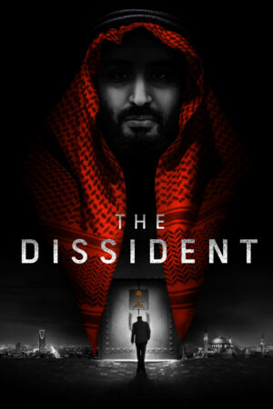 Xem Phim The Dissident full HD Vietsub-The Dissident