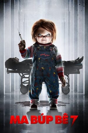 Xem Phim Ma Búp Bê 7 Sự Tôn Sùng Của Chucky full Vietsub-ChildS Play 7 Cult Of Chucky