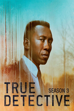 Xem Phim Thám Tử Chân Chính ( 3) 3 Vietsub-True Detective (Season 3)