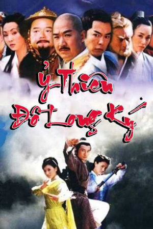 Phim Ỷ Thiên Đồ Long Ký 2003 Vietsub