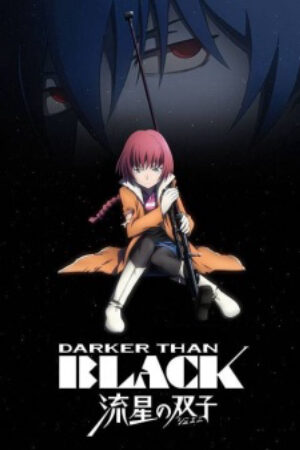 Phim Darker than Black Ryuusei no Gemini Vietsub