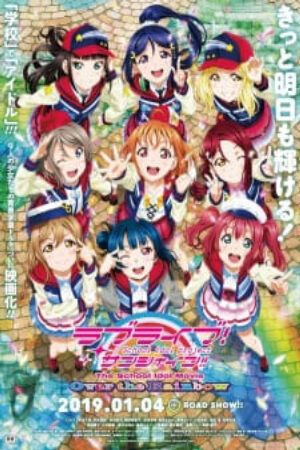 Phim Love Live Sunshine The School Idol Movie Over the Rainbow Vietsub