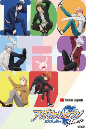 Xem Phim IDOLiSH7 Vibrato 6 Vietsub-Idolish Seven IDOLiSH7 YouTube Originals