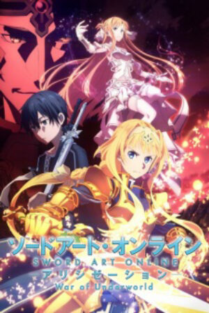 Xem Phim Sword Art Online Alicization War of Underworld 19 Vietsub-Sword Art Online Alicization 2nd Season Sword Art Online III 2nd Season SAO Alicization 2nd Season Sword Art Online 3 2nd Season SAO 3 2nd Season SAO III 2nd Season