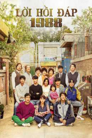 Xem Phim Lời Hồi Đáp 1988 19b Vietsub + Thuyết Minh-Reply 1988