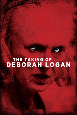 Xem Phim The Taking of Deborah Logan full HD Vietsub-The Taking of Deborah Logan