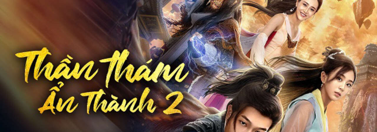 Phim Thần Thám Ẩn Thành 2 HD - Thuyết Minh