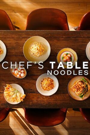 Xem Phim Bàn Của Bếp Trưởng Món Mì 03 FHD Vietsub-Chefs Table Noodles