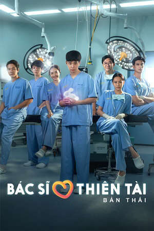 Phim Bác Sĩ Thiên Tài (Bản Thái) HD - Vietsub