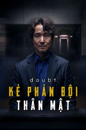 Xem Phim Kẻ Phản Bội Thân Mật 2 HD - Vietsub-Doubt